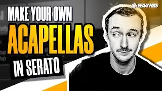 How To Make & Save Any Acapella In Serato