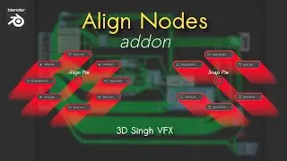 Align Nodes addon - To organize any node-tree in Blender - Tutorial