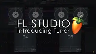 FL STUDIO | Introducing Tuner
