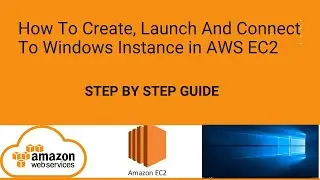 How to Connect to Windows virtual machine AWS EC2 Instance | Connect to Windows AWS EC2 Instance