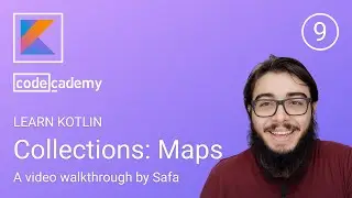 9. Collections: Maps - Learn Kotlin - Codecademy