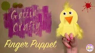 Craft for kids | Gettin’ Crafty | How to make a finger puppet | Pevan and Sarah