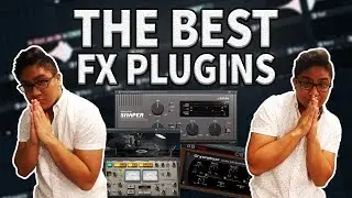 8 FX PLUGINS THAT I USE RELIGIOUSLY! THE BEST VST PLUGINS FOR BEATS!