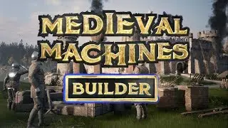 Проявить себя как молодой инженер-баллистик в игре Medieval Machines Builder!