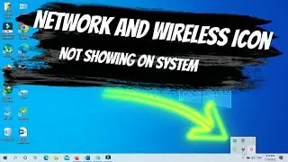 Wireless Icon Not Showing in windows 10 | Missing the Wireless Icon | How to Fix It for Windows 10