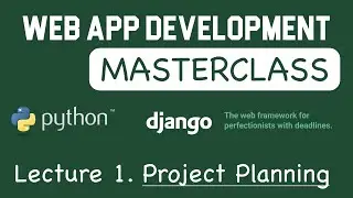 Django Web App Development Tutorial Masterclass