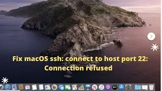 fix macOS ssh: connect to host port 22: Connection refused