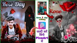 Rose 🌹 day photo editing|| picsart rose day photo editing