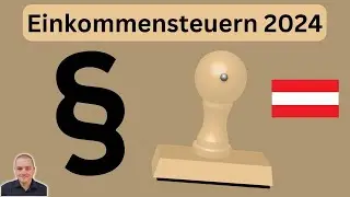 Einkommensteuer und Kapitalertragssteuer 2024