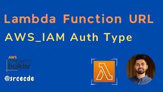 Secure AWS Lambda function URL with AWS_IAM Auth Type