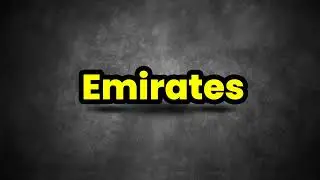 Emirates Pronunciation | How To Say Emirates
