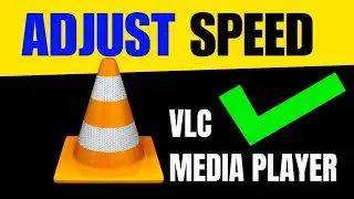 How to ADJUST Video Speed in VLC (2024) Player