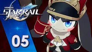 Astral Express | Honkai Star Rail | Let's Play Part 5 - PC Gameplay Walkthrough