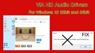 VIA HD Audio Drivers For Windows 10 32bit and 64bit