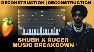 Ruger | Shubh | Song Music Breakdown | Deconstruction | FL Studio | Mix With Nit-A | Nitin Nischal