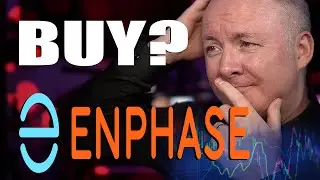 ENPH STOCK Enphase Energy - TO BUY OR NOT TO BUY? - TRADING & INVESTING - Martyn Lucas Investor