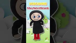 Mary Had a Little Lamb | Dance Along | Nursery Rhymes | Kids Rhymes | DODO ABC | Reading Gate