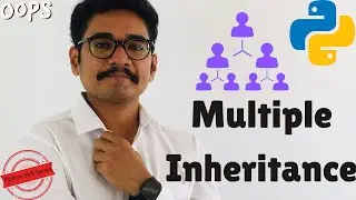 Python Skill Series | Multiple Inheritance