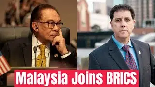 A Strategic Move: Malaysia Joins BRICS!