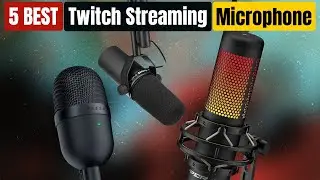 Best Microphone For Twitch Streaming of 2024