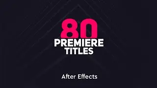 Free 80 Minimal Titles for After Effects - Free After Effects Template