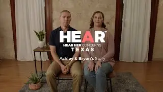 Hear Her Texas: Ashley and Bryan’s Story