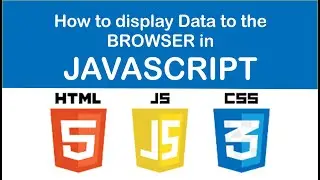 How to Display Data in the Browser | Step-by-Step Guide