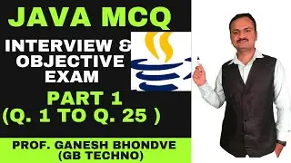 JAVA MCQs for interview and objective exams | Top JAVA MCQs questions and answers |Part 1| GB TECHNO