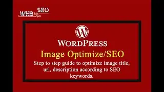 How to do Image SEO in Wordpress | How to optimize image in Wordpress