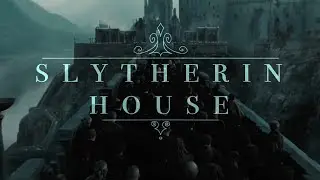 Slytherin House | Everybody wants to rule the world