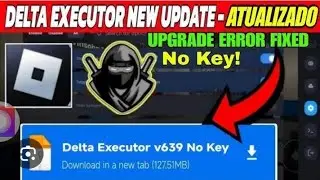 ROBLOX DELTA EXECUTOR NEW UPDATE V647 DELTA ATUALIZADO ROBLOX |