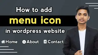 How To Add Menu Icon In Wordpress | How To Add Custom Icon In Menu | How To Add Wordpress Menu Icon