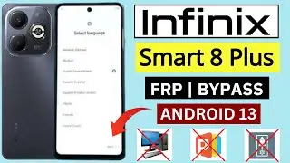 Infinix Smart 8 Plus X6526 Frp Bypass/Unlock Without Pc -No Xshare - Activity Launcher Not Working