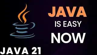 Java is Easy Now | Java 21