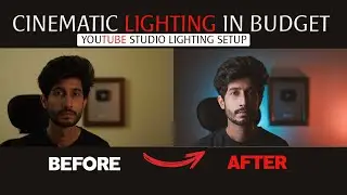 CINEMATIC LIGHTING FOR HOME YOUTUBE STUDIO | BUDGET LIGHTING UNDER 1000 | INDOOR LIGHTING SETUP