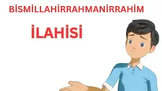 BİSMİLLAHİRRAHMANİRRAHİM ilahisi - birsin Allahım, klibi yapımcısından