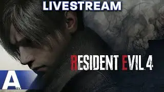 LIVESTREAM - Resident Evil 4 Preview