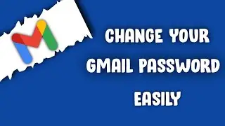 Gmail Password Change | How To Change Gmail Password | Gmail Password Change Kaise Kare