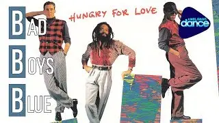 Bad Boys Blue  - Hungry For Love (1988) [Full Length Maxi-Single]