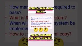 Federal board grading system| Fbise new Policy| 