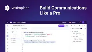 Voximplant Platform. Build Communications Like a Pro