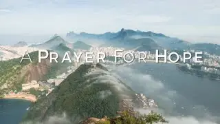 A Prayer For Hope HD
