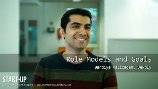 Role Models and Goals - Bardiya Valizadeh, DePoly