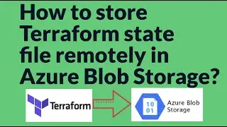 How to store Terraform state file in Azure Storage | Terraform Remote Backend in Azure Storage