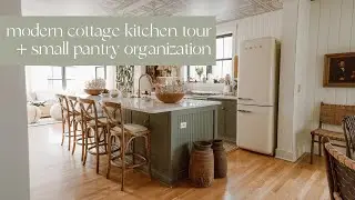 MODERN COTTAGE KITCHEN TOUR | KITCHEN LAYOUT + DESIGN | SMALL PANTRY ORGANIZATION | for the home