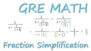 GRE Math - Arithmetic Properties Example 2 - Fraction Simplification