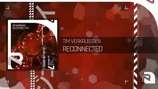 Tim Verkruissen - Reconnected (Extended Mix) [Regenerate]