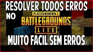 Como Resolver Todos Erros No PUBG Lite, Erro dx11, Erro 0x500000010 e Diversos Outros Bugs