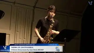 Taerin LEE (South Korea) plays 5 Visions Amoureuses by J.D. MICHAT