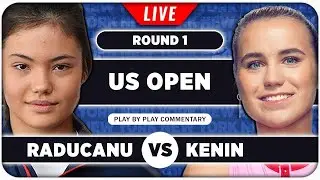 RADUCANU vs KENIN • US Open 2024 • LIVE Tennis Play by Play Stream